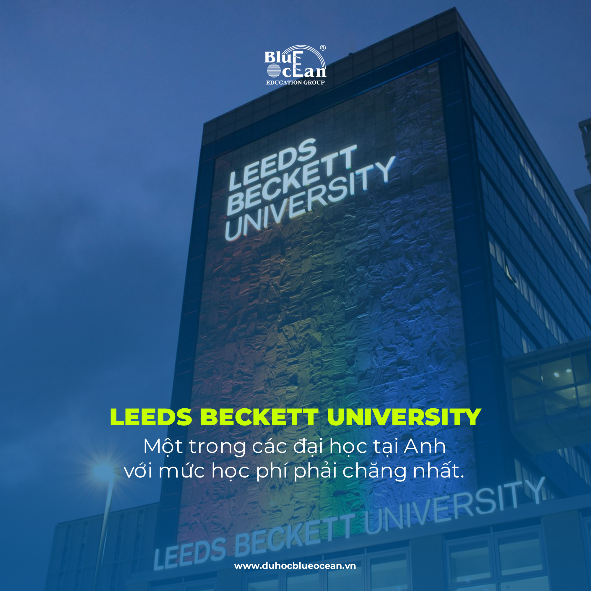 Leeds Beckett University - Một trong các đại học tại Anh với mức học phí phải chăng nhất